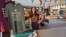 Load image into Gallery viewer, Shop Fair Buy Local tee